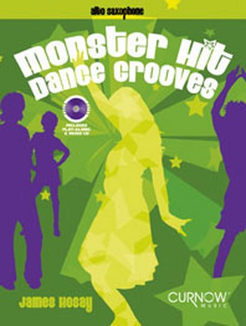 Monster Hit Dance Grooves (+CD) fr Altsaxophon und Klavier