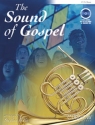 The Sound of Gospel (+CD) for Horn in F (Eb)