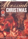 Messiah at Christmas (+CD) for trumpet