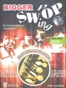 Bigger Swing Pop (+CD): fr Tenorsaxophon (Sopransaxophon)
