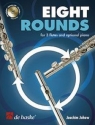 8 Rounds (+CD) fr 3 Flten, Klavier und Bass ad lib Stimmen