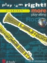 Play 'em right - more Playalong (+CD): for clarinet