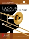 Bel canto (+CD) for trombone (bass clef) and piano