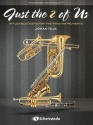 Just the 2 of us fr 2 Blasinstrumente Spielpartitur Posaune/Euphonium