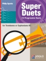 Super Duets for for 2 trombones (bass clef) (euphoniums) score