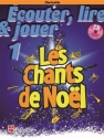 couter, lire, jouer - Les chants de Noel (+CD +Online Audio) pour clarinette