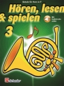 Hren lesen und spielen Band 3 (+Online Audio) Schule fr Horn in F