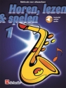 Horen, lezen & spelen 1 altsaxofoon Alto Saxophone Book & Audio-Online