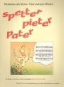 Spetter Pieter Pater: Gesang und Klavier (Akk Symb fr Gitarre)