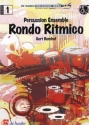 RONDO RITMICO FOR PERCUSSION EN- SEMBLE     SCORE+PARTS