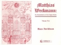Matthias Weckmann The interpretation of his organ music vol.2 with critical report and commentary