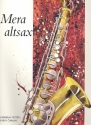 Mera Altsax (+CD) f�r 1-2 Altsaxophone Partitur