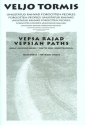 VEPSIAN PATHS FROM THE SERIES FORGOTTEN PEOPLES FOR MIXED CHORUS SCORE