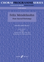 Mendelssohn, Felix Four Sacred Partsongs. SATB unacc. (CPS)  CPS Mixed voices