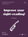 Improve your Sight-Reading Grade 4 for violin