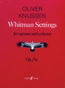 Whitman Settings op.25a for soprano and orchestra score