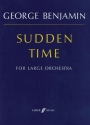 Benjamin, George Sudden Time (score)  Scores