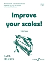 IMPROVE YOUR SCALES GRADE 2 FOR PIANO A WORKBOOK FOR EXAMINATIONS