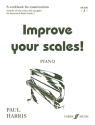 IMPROVE YOUR SCALES GRADE 3 FOR PIANO A WORKBOOK FOR EXAMINATIONS