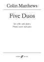 Five Duos (cello and piano)  Cello and piano