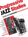 Progressive Jazz Studies Intermediate Level saxophone (Bb/Eb)