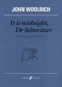 Woolrich, John It is midnight, Dr Schweitzer (score)  Scores