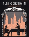 Play Gershwin for clarinet and piano