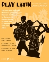Play Latin All-Time Hits from Latin America for Bb clarinet and piano