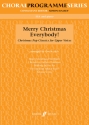 Merry Christmas everybody Christmas pop classics for upper voices (SSA) and piano,   score