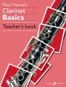 Clarinet Basics Teacher's Handbook with clarinet and piano accompaniments