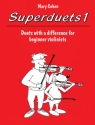 Superduets vol.1  for 2 violins (beginner violinists)