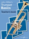 Trumpet Basics for trumpet (cornet) and piano (teacher's book)