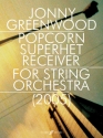 Popcorn Superhet Receiver for string orchestra score