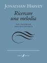 Ricercare una melodia for trombone
