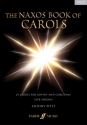 The Naxos Book of Carols (+CD) 24 Carols for Advent and Christmas for mixed chorus and organ