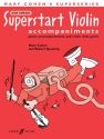 Superstart Violin piano accompaniments and violin duet parts new edition 2006
