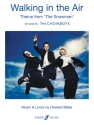 Walking in the Air. Choirboys (v/piano)  Piano/Vocal/Guitar Singles