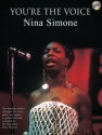 You're the Voice (+CD): Nina Simone for piano/vocal/guitar