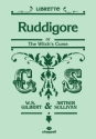 Ruddigore or The Witch's Curse libretto