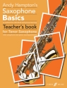 Saxophone Basics for tenor saxophone and piano (teacher's book)