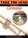 Take the Lead (+CD): Grease for trumpet original und backing tracks