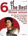 6 of the Best: Michael Jackson piano/vocal/guitar Songbook