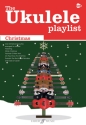 The Ukulele Playlist - Christmas songbook lyrics/strumming patterns/chords