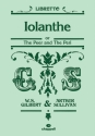 Gilbert, W & Sullivan, A Iolanthe (libretto)  Stage Works libretti