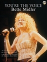 You're the Voice (+Online Audio): Bette Midler for voice/piano/guitar