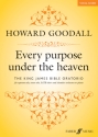 Every Purpose under the Heaven for soloists, mixed chor and chamber orchestra vocal score