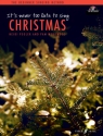 It's never too late to sing Christmas (+CD) for voice and piano