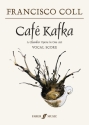 Caf Kafka  vocal score