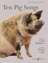 10 Pig Songs for unison/2-part mixed chorus and piano score