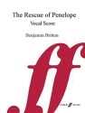 THE RESCUE OF PENELOPE FOR NARRATOR, SOLO VOICES AND ORCHESTRA